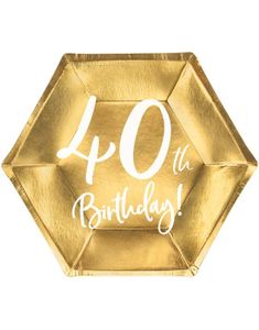 6 stk Gullfarget Sekskantet 40th bursdagstallerkener 20 cm